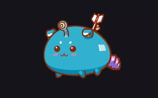 市值飙升至 300 亿美元 Axie Infinity 魔力何在?